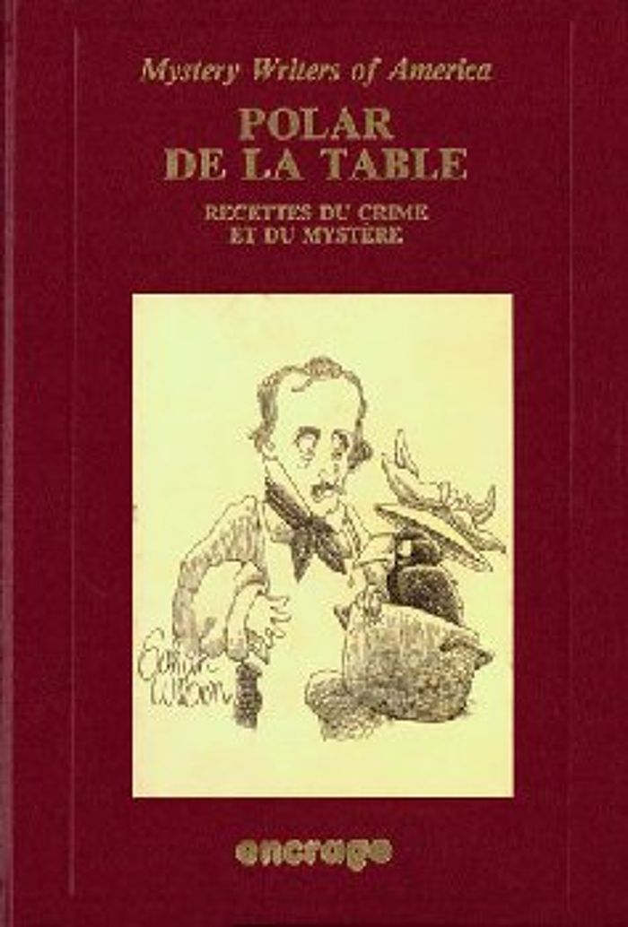 Couverture du livre « POLAR DE LA TABLE - RECETTES DU CRIME ET DU MYSTERE », librairie Les Contes Infusés à Corte