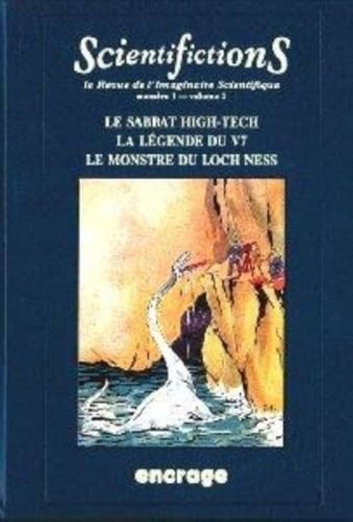 Couverture du livre « SABBAT HIGH-TECH, LEGENDE DU V7, LE MONSTRE DU LOCH-NESS - SCIENTIFICTIONS N 1 VOL. 2 », librairie Les Contes Infusés à Corte