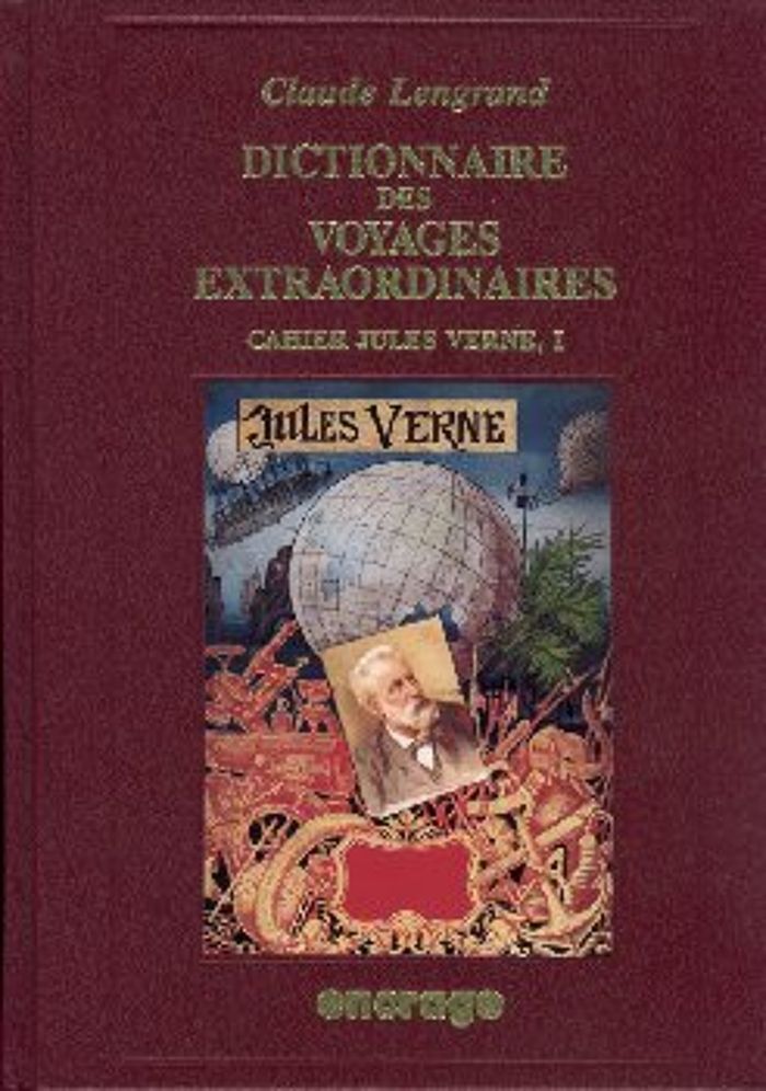 Couverture du livre « DICT. DES VOYAGES EXTRAORDINAIRES » de Claude Lengrand, librairie Les Contes Infusés à Corte