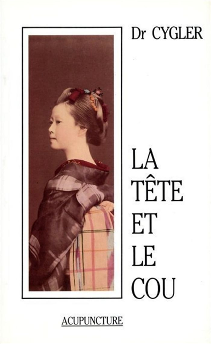 Couverture du livre « LA TETE ET LE COU » de Bernard Cygler, librairie Les Contes Infusés à Corte