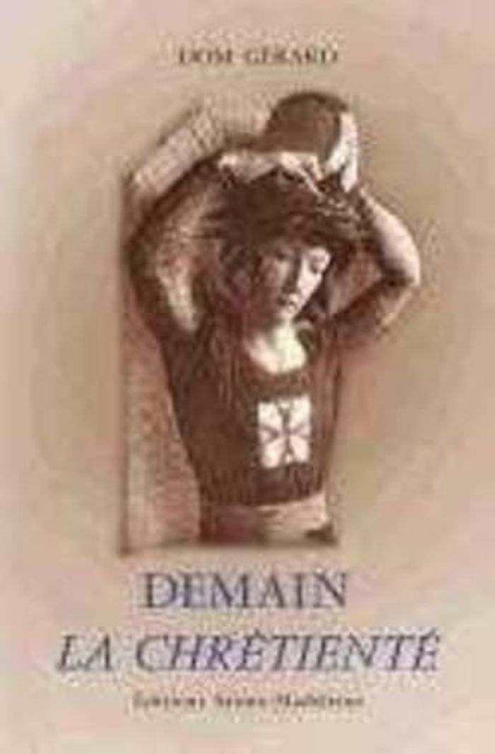 Couverture du livre « DEMAIN LA CHRETIENTE », librairie Les Contes Infusés à Corte