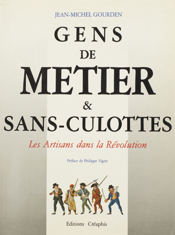Couverture du livre « GENS DE METIER ET SANS CULOTTES » de Jean-Michel Gourden, librairie Les Contes Infusés à Corte