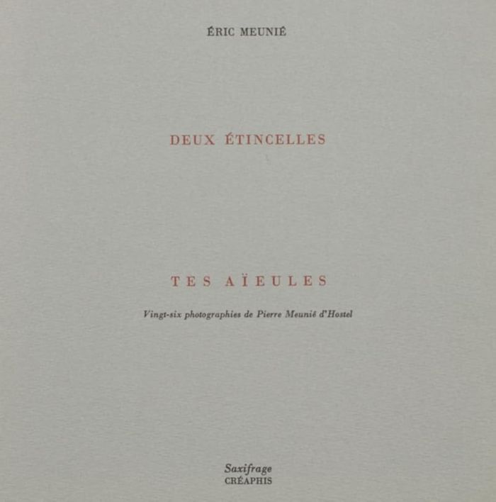 Couverture du livre « DEUX ETINCELLES TES AIEULES » de Eric Meunie, librairie Les Contes Infusés à Corte