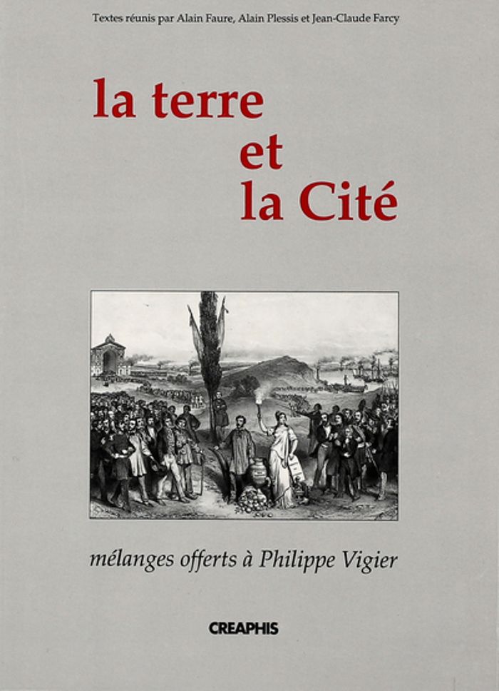 Couverture du livre « LA TERRE ET LA CITE » de Alain Plessis, librairie Les Contes Infusés à Corte