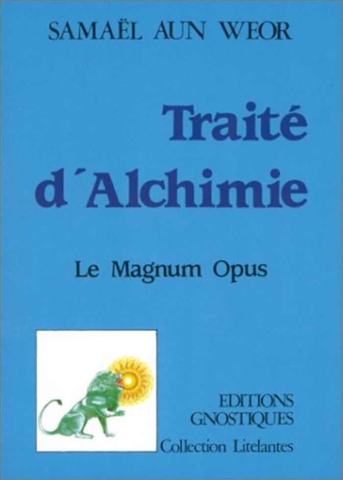 Couverture du livre « TRAITE D'ALCHIMIE » de Samael Aun Weor, librairie Les Contes Infusés à Corte