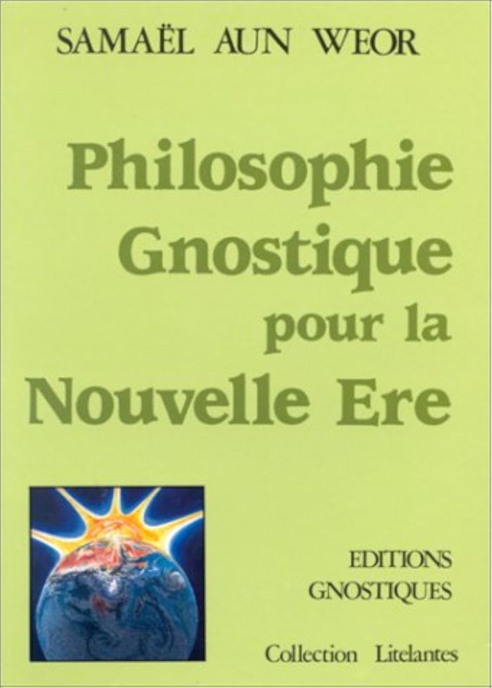 Couverture du livre « PHILOSOPHIE GNOSTIQUE POUR LA NOUVELLE ERE », librairie Les Contes Infusés à Corte