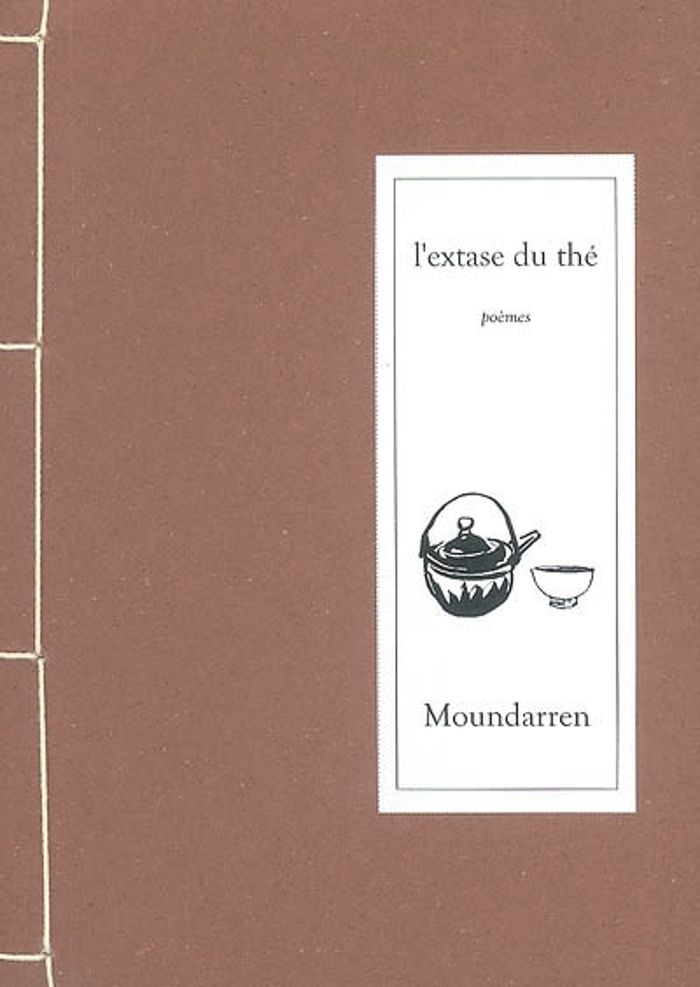 Couverture du livre « EXTASE DU THE », librairie Les Contes Infusés à Corte