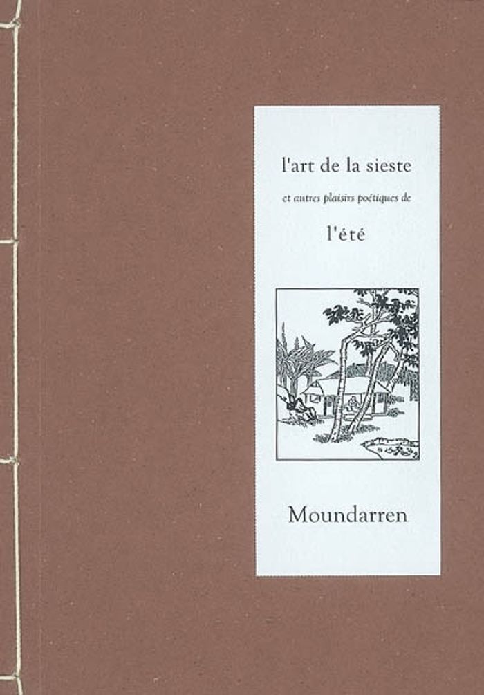 Couverture du livre « L'ART DE LA SIESTE - POESIE CHINOISE », librairie Les Contes Infusés à Corte