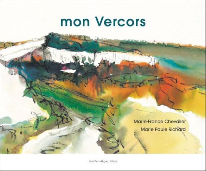 Couverture du livre « MON VERCORS » de / Richard Chevalier, librairie Les Contes Infusés à Corte