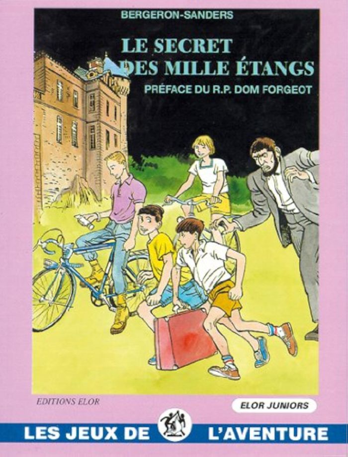 Couverture du livre « LE SECRET DES MILLE ETANGS - JDA 13 » de Bergeron (francis), librairie Les Contes Infusés à Corte