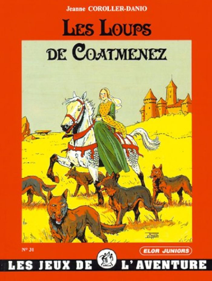 Couverture du livre « LES LOUPS DE COATMENEZ - JDA 31 » de Coroller-Danio (jean, librairie Les Contes Infusés à Corte