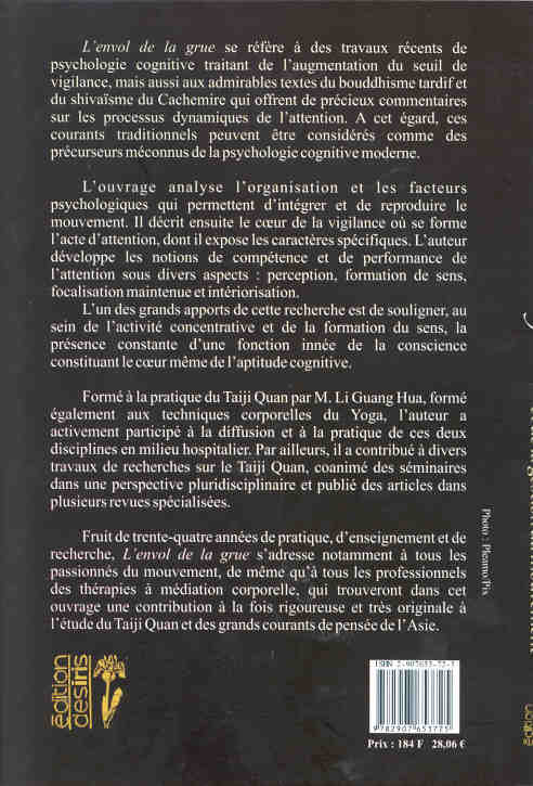 Quatrième de couverture de « L'ENVOL DE LA GRUE - APPROCHE DES PROCESSUS COGNITIFS ET DE LA GESTION DU MOUVEMENT PAR LE TAIJI QUA »