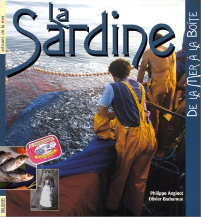 Couverture du livre « LA SARDINE » de Anginot/barbaroux, librairie Les Contes Infusés à Corte