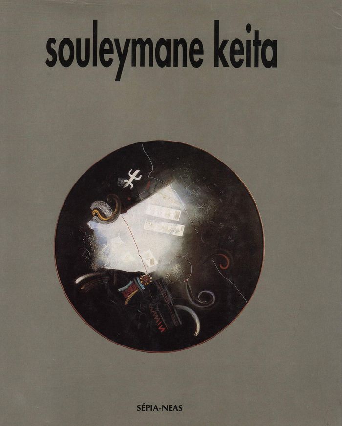 Couverture du livre « SOULEYMANE KEITA, LA REPRESENTATION DE L'ABSOLU », librairie Les Contes Infusés à Corte