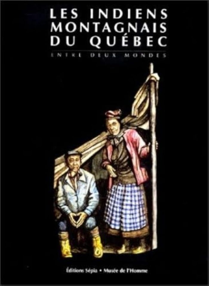 Couverture du livre « INDIENS MONTAGNAIS DU QUEBEC - ENTRE DEUX MONDES » de Xxx, librairie Les Contes Infusés à Corte