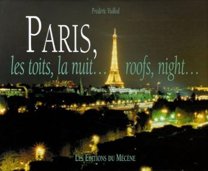 Couverture du livre « PARIS LES TOITS, LA NUIT ROOFS, NIGHT. », librairie Les Contes Infusés à Corte