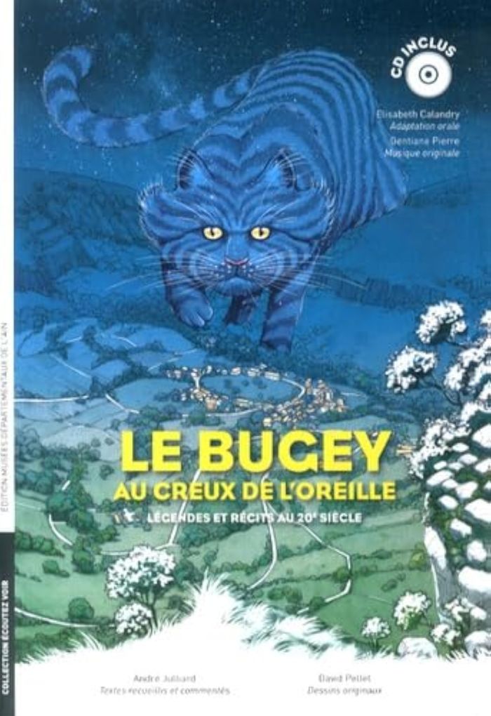 Couverture du livre « LE BUGEY AU CREUX DE L'OREILLE - LEGENDES ET RECITS AU 20E SIECLE » de Jasmine Covelli, librairie Les Contes Infusés à Corte