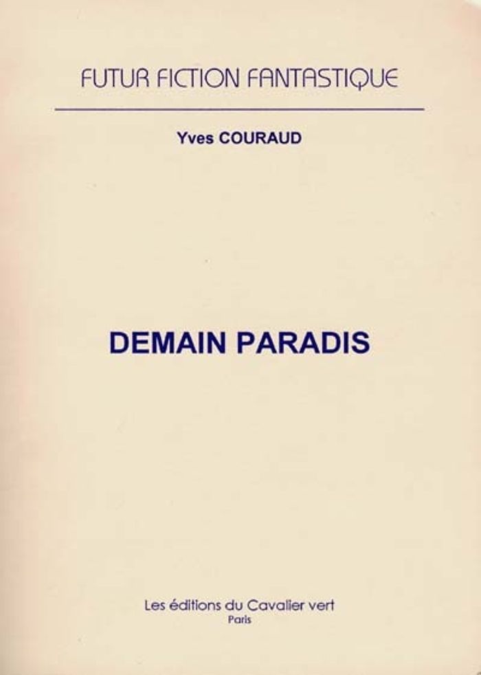 Couverture du livre « DEMAIN PARADIS », librairie Les Contes Infusés à Corte