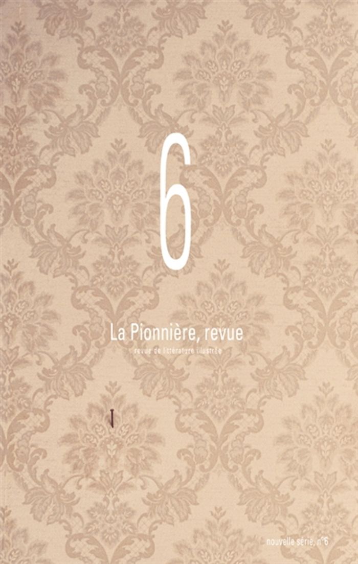 Couverture du livre « LA PIONNIERE, REVUE. N 6. » de Collectif, librairie Les Contes Infusés à Corte
