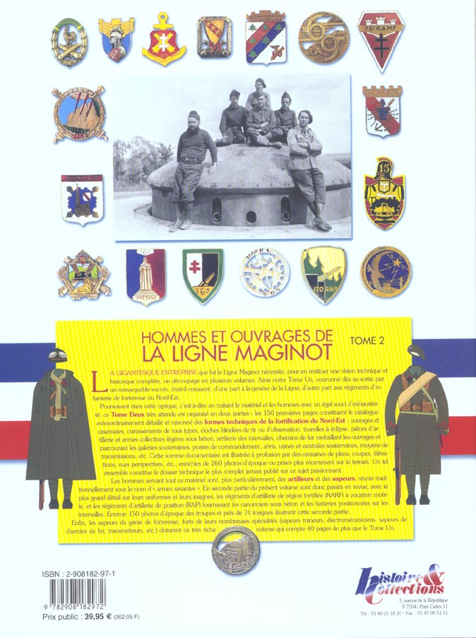 Quatrième de couverture de « HOMMES ET OUVRAGES DE LA LIGNE MAGINOT - T02 - HOMMES ET OUVRAGES DE LA LIGNE MAGINOT - TOME DEUX »
