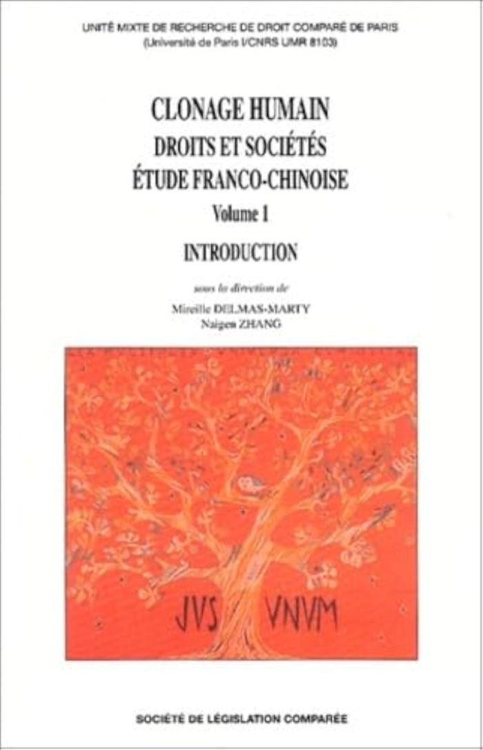 Couverture du livre « CLONAGE HUMAIN - DROITS ET SOCIETES : ETUDE FRANCO-CHINOISE - INTRODUCTION », librairie Les Contes Infusés à Corte