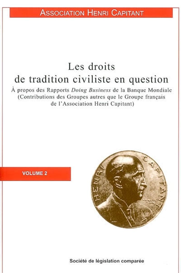 Couverture du livre « LES DROITS DE TRADITION CIVILISTE EN QUESTION - A PROPOS DES RAPPORTS DOING BUSINESS DE LA BANQUE MO », librairie Les Contes Infusés à Corte