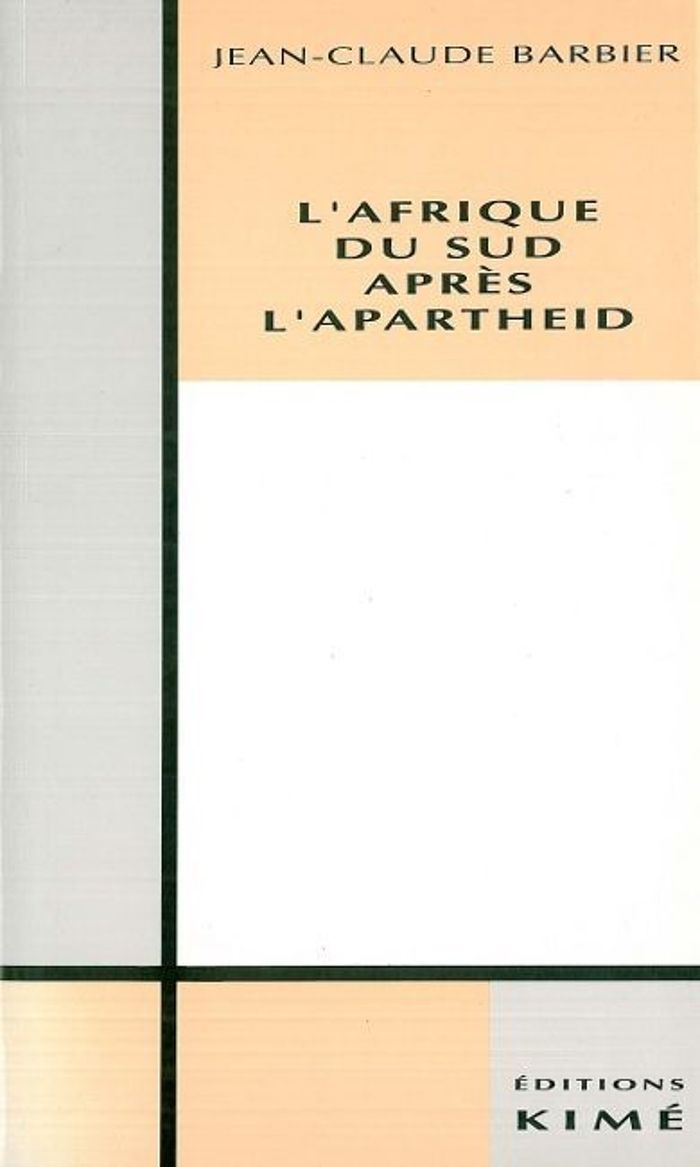 Couverture du livre « AFRIQUE DU SUD APRES L'APARTHEID » de Jean-Claude Barbier, librairie Les Contes Infusés à Corte