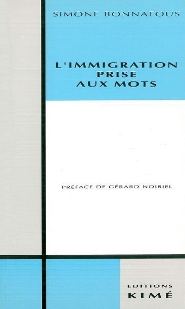 Couverture du livre « L' IMMIGRATION PRISE AUX MOTS », librairie Les Contes Infusés à Corte