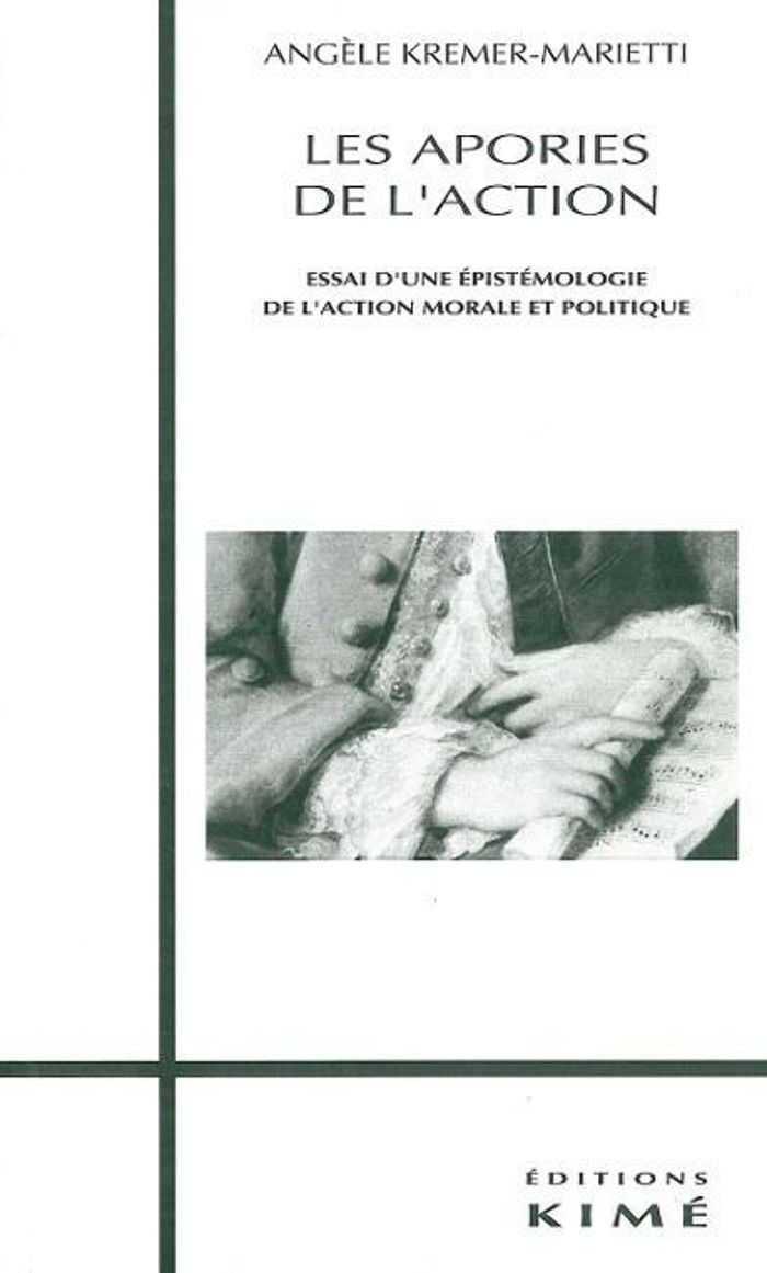 Couverture du livre « LES APORIES DE L'ACTION », librairie Les Contes Infusés à Corte