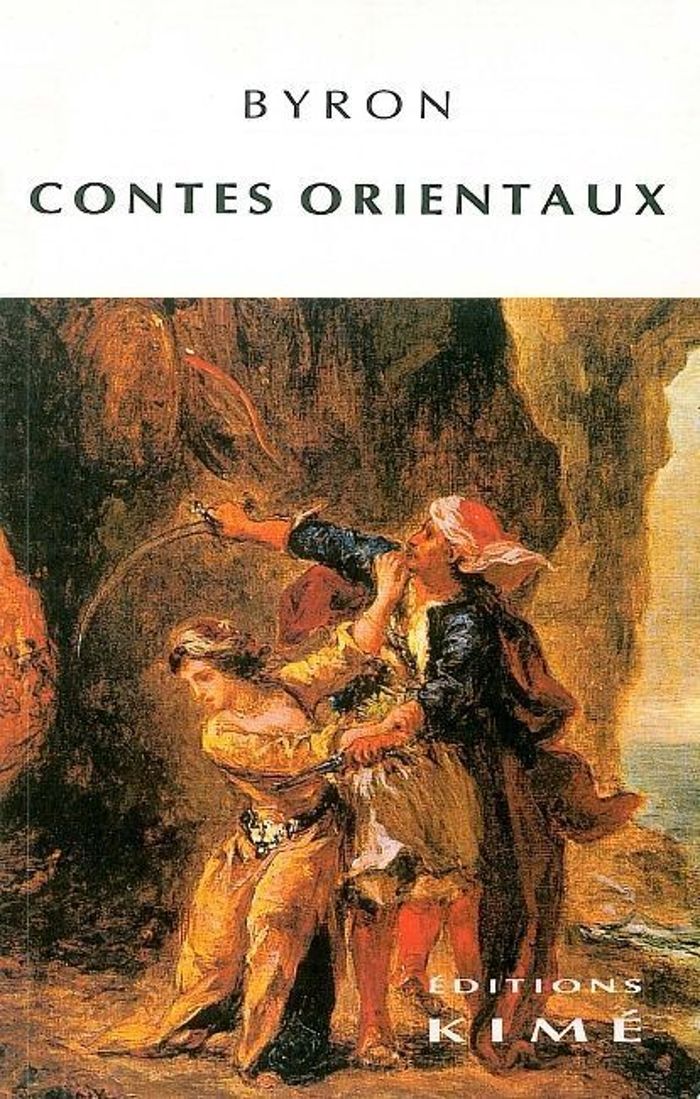 Couverture du livre « CONTES ORIENTAUX » de Byron George Gordon, librairie Les Contes Infusés à Corte