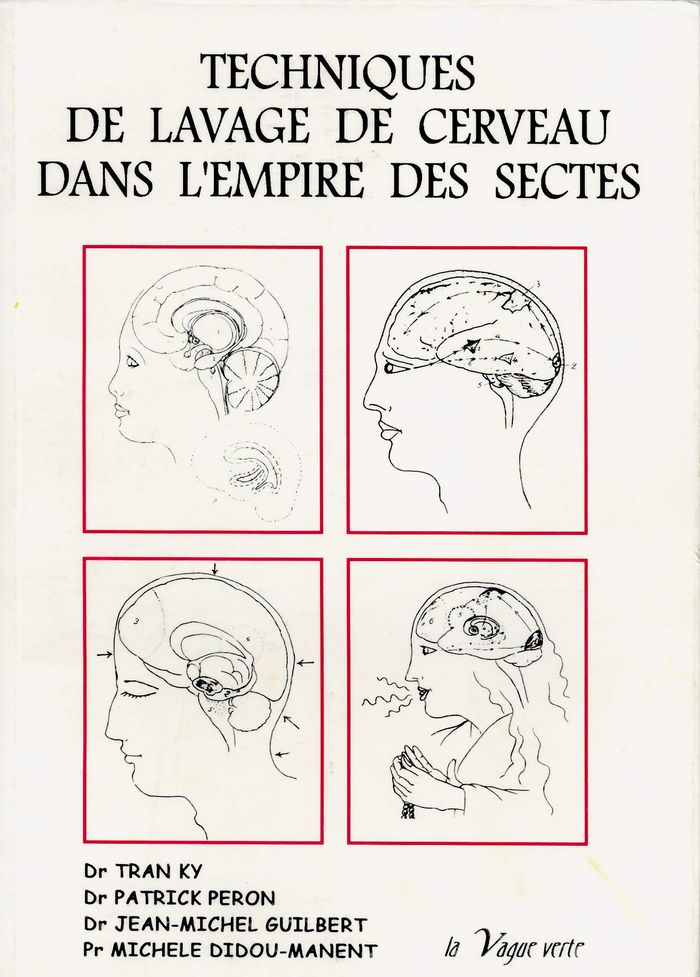 Couverture du livre « TECHNIQUES DE LAVAGE DE CERVEAU DANS L'EMPIRE DES SECTES HISTOIRE - ORGANISATION - SOCIO-PSYCHOLOGI », librairie Les Contes Infusés à Corte