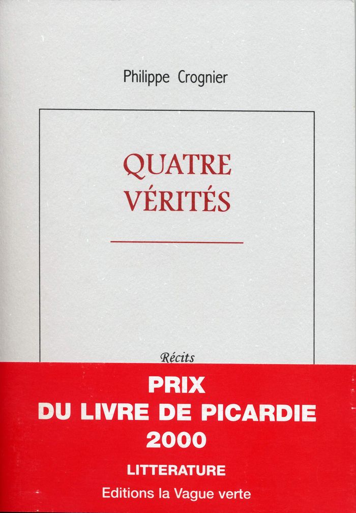 Couverture du livre « QUATRE VERITES », librairie Les Contes Infusés à Corte