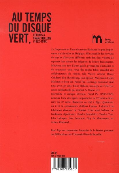 Quatrième de couverture de « AU TEMPS DU DISQUE VERT - LETTRES A FRANZ HELLENS 1922-1934 »