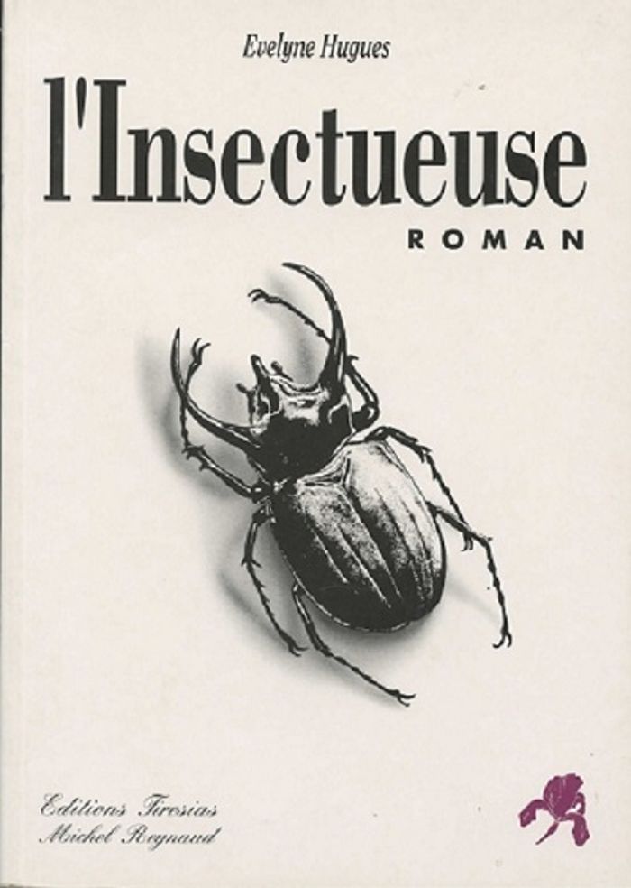 Couverture du livre « L'INSECTUEUSE », librairie Les Contes Infusés à Corte