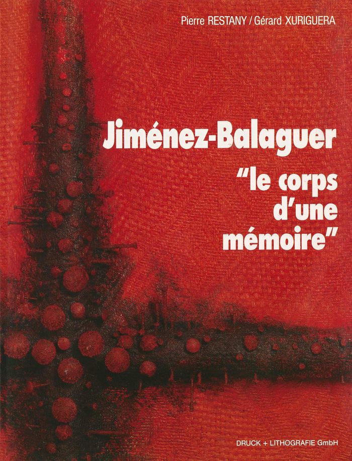 Couverture du livre « JIMENEZ-BALAGUER - LE CORPS D'UNE MEMOIRE » de Pierre Restany, librairie Les Contes Infusés à Corte