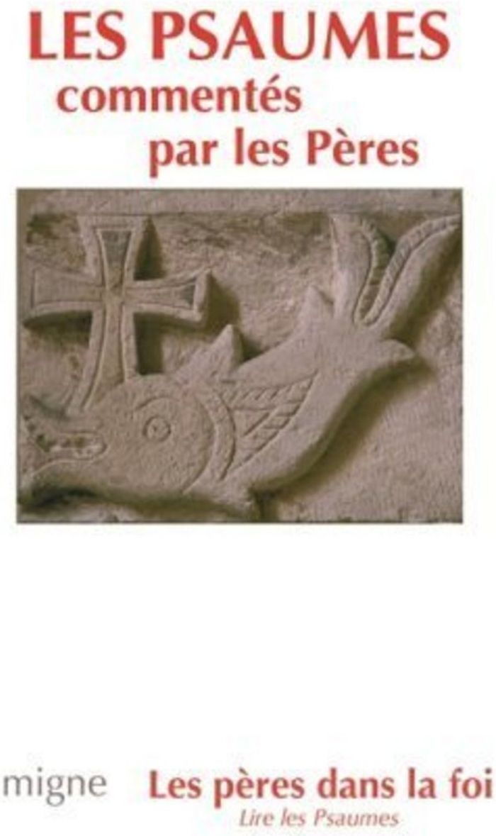 Couverture du livre « LES PSAUMES COMMENTES PAR LES PERES », librairie Les Contes Infusés à Corte