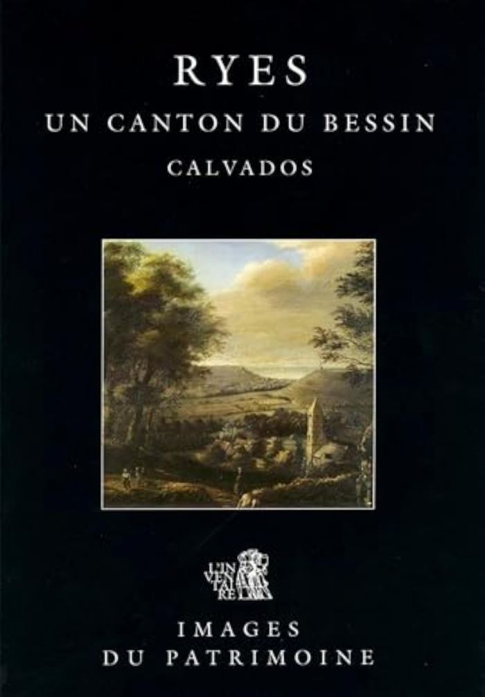 Couverture du livre « RYES, UN CANTON DU BESSIN N 131 » de Inventaire Du Patrim, librairie Les Contes Infusés à Corte