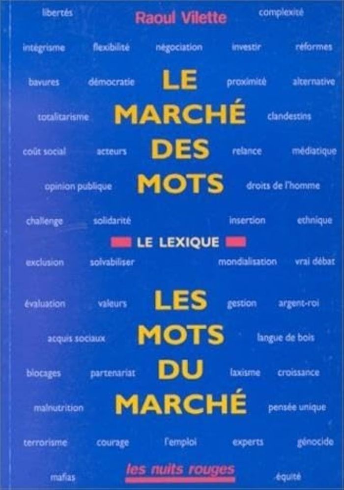 Couverture du livre « MARCHE DES MOTS (LE) » de Raoul Vilette, librairie Les Contes Infusés à Corte