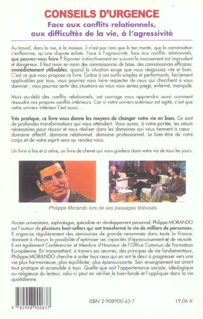 Quatrième de couverture de « CONSEILS D'URGENCE FACE AUX CONFLITS RELATIONNELS, AUX DIFFICULTES DE LA VIE, A L'AGRESSIVITE »