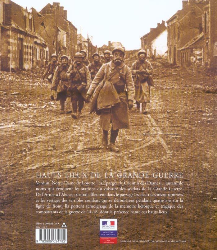Quatrième de couverture de « HAUTS LIEUX DE LA GRANDE GUERRE »