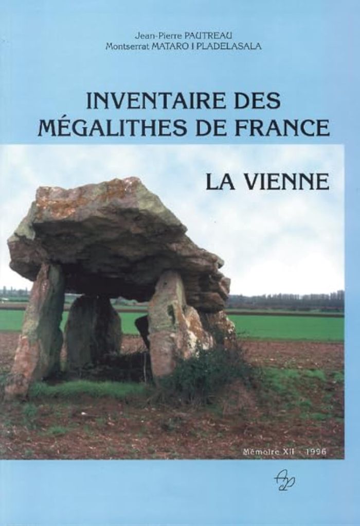 Couverture du livre « INVENTAIRE DES MEGALITHES DE FRANCE. LA VIENNE » de Pautreau, librairie Les Contes Infusés à Corte