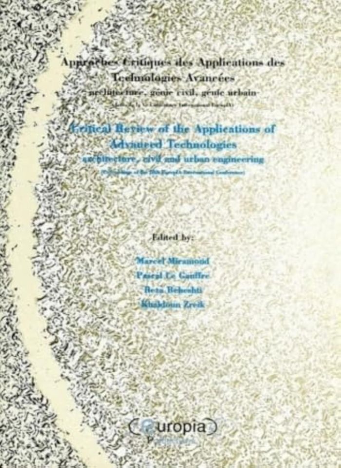 Couverture du livre « APPROCHES CRITIQUES DES APPLICATIONS DES TECHNOLOGIES AVANCEES - ARCHITECTURE, GENIE CIVIL ET GENIE » de Internati Conference, librairie Les Contes Infusés à Corte