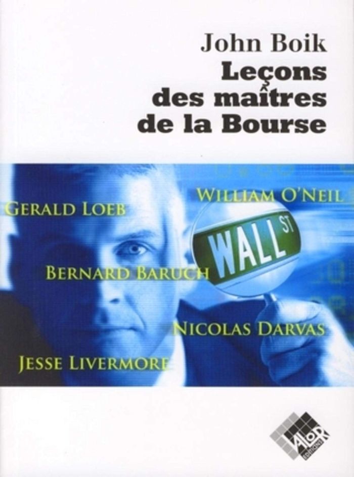 Couverture du livre « LECONS DES MAITRES DE LA BOURSE » de John Boik, librairie Les Contes Infusés à Corte