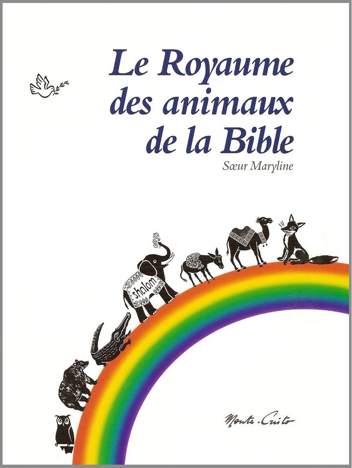 Couverture du livre « LE ROYAUME DES ANIMAUX DE LA BIBLE » de Xxx, librairie Les Contes Infusés à Corte