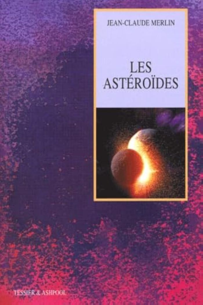 Couverture du livre « LES ASTEROIDES », librairie Les Contes Infusés à Corte