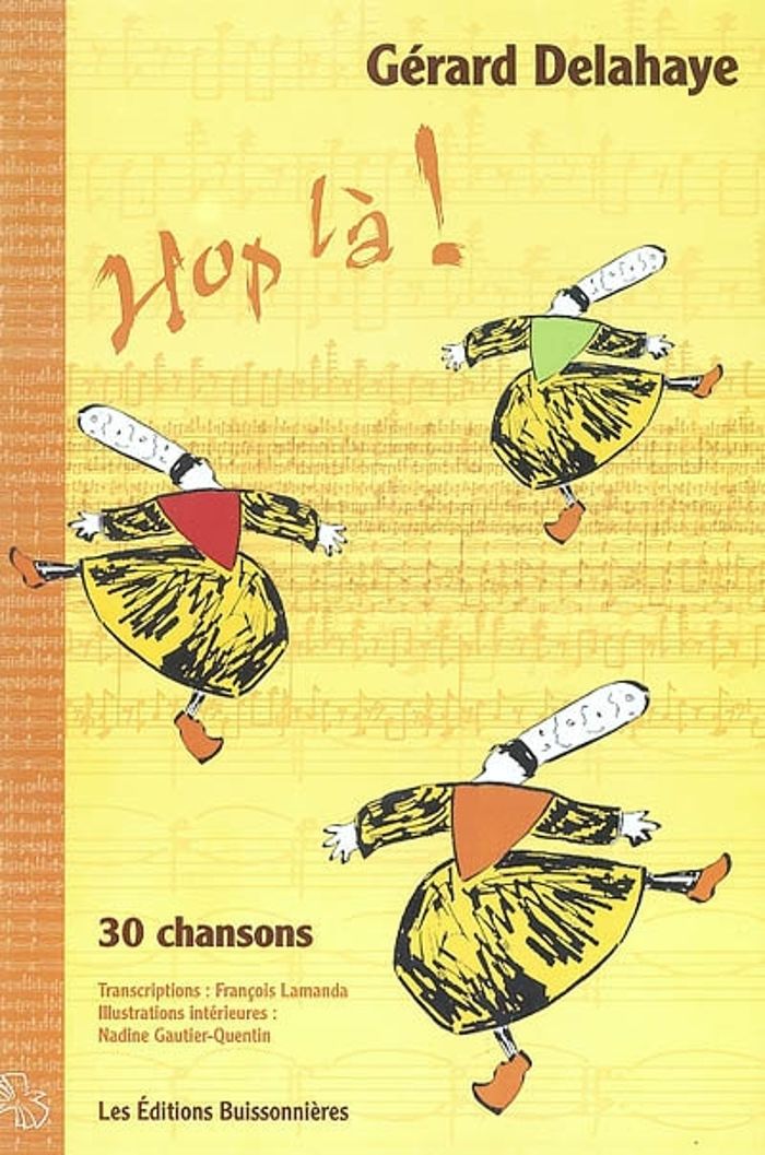 Couverture du livre « HOP LA ! 30 CHANSONS ET PARTITIONS », librairie Les Contes Infusés à Corte