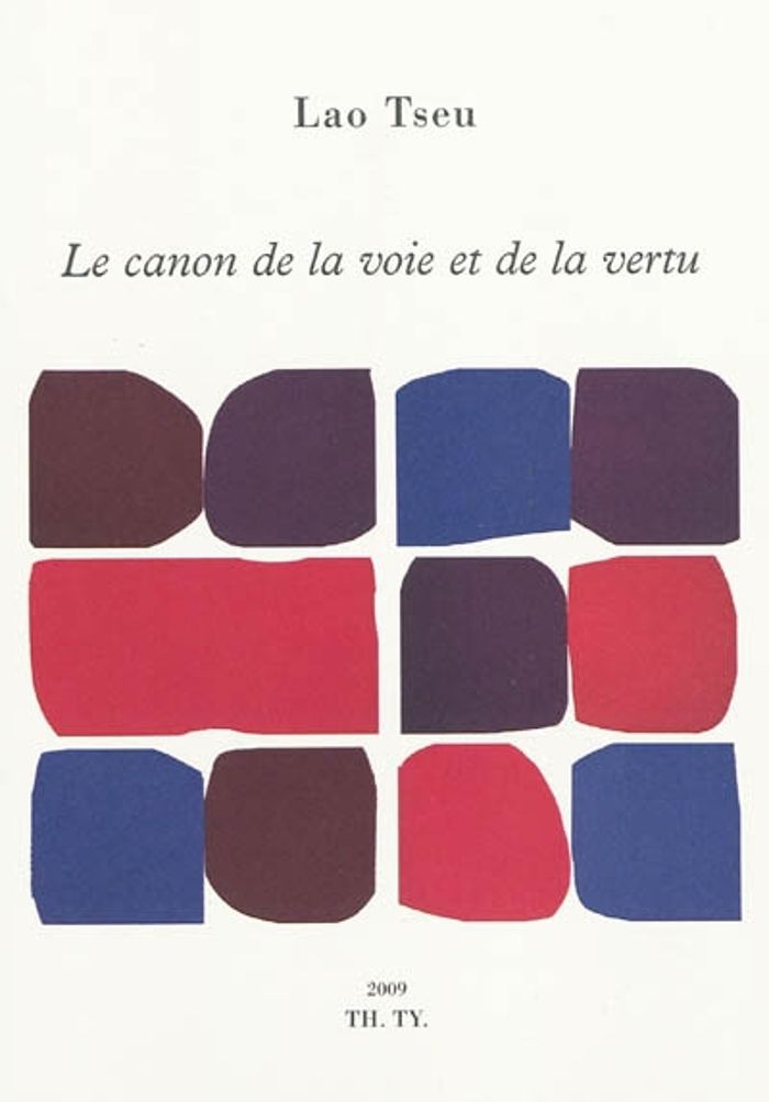Couverture du livre « LE CANON DE LA VOIE ET DE LA VERTU », librairie Les Contes Infusés à Corte