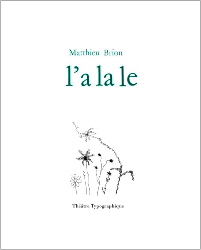 Couverture du livre « L'A LA LE » de Matthieu Brion, librairie Les Contes Infusés à Corte