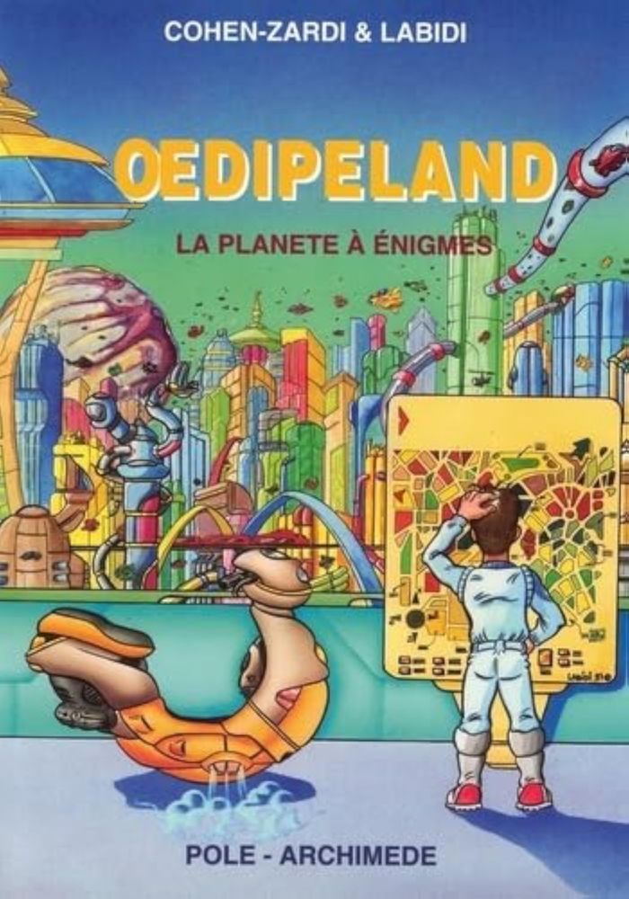 Couverture du livre « OEDIPELAND LA PLANETE A ENIGMES » de Cohen-Zardi-Labadi, librairie Les Contes Infusés à Corte