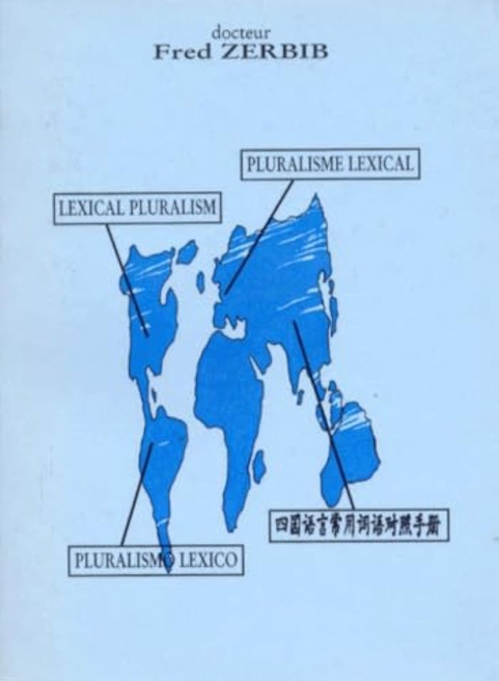 Couverture du livre « PLURALISME LEXICAL » de Zerbib Fred, librairie Les Contes Infusés à Corte